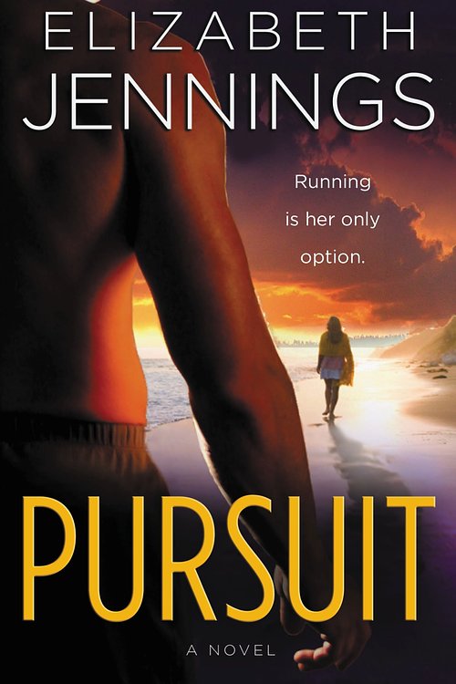 Cover Art for 9780446618915, Pursuit by Elizabeth Jennings