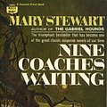 Cover Art for B000GSM6C6, nine coaches waiting by Mary Stewart