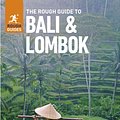 Cover Art for 9780241280676, The Rough Guide To Bali And LombokTravel Guide by Rough Guides