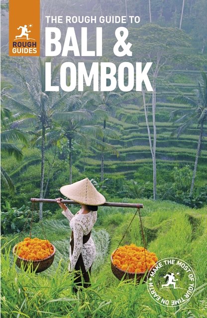 Cover Art for 9780241280676, The Rough Guide To Bali And LombokTravel Guide by Rough Guides