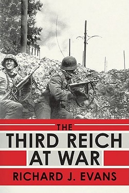 Cover Art for 9781594202063, The Third Reich at War by Richard J. Evans