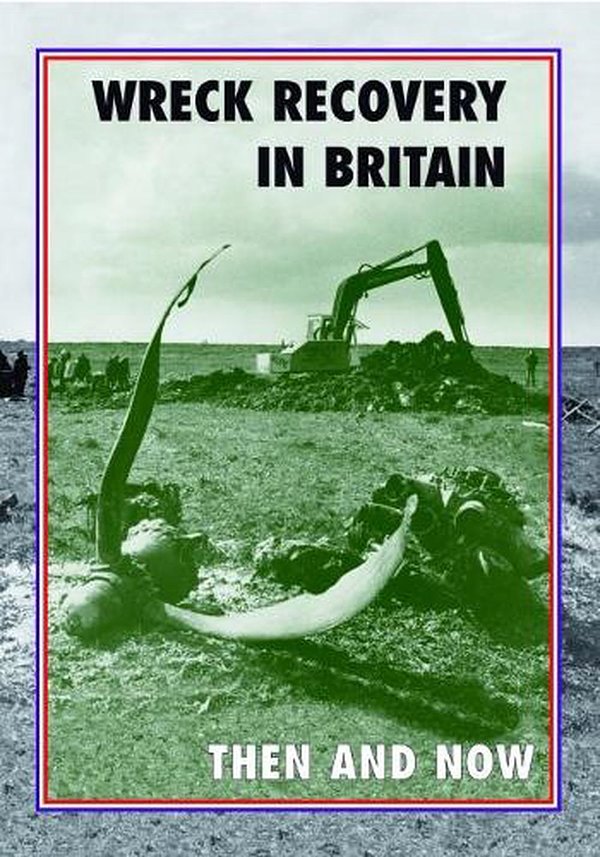Cover Art for 9781870067942, Wreck Recovery in Britain Then and Now by Peter J. Moran