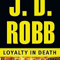 Cover Art for 9780425171400, Loyalty in Death by J. D. Robb