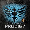 Cover Art for B00AWQ0EU8, Prodigy: A Legend Novel by Marie Lu