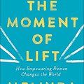 Cover Art for 9781663608857, The Moment of Lift by Melinda Gates