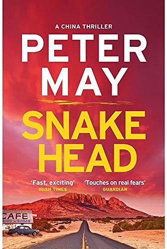 Cover Art for 9781786487827, Snakehead by Peter May