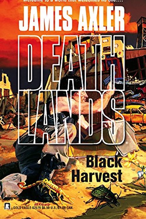 Cover Art for 9780373625796, Black Harvest by James Axler
