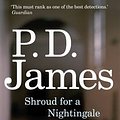 Cover Art for B00GX3B9CG, [(Shroud for a Nightingale)] [Author: P. D. James] published on (April, 2010) by Unknown