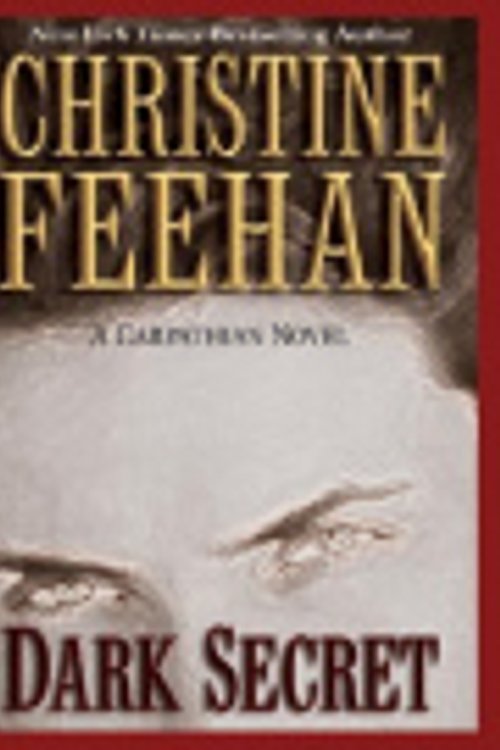 Cover Art for 9780786276820, Dark Secret (The Carpathians (Dark) Series, Book 12) by Christine Feehan