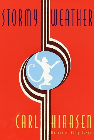 Cover Art for 9780679419822, Stormy Weather by Carl Hiaasen