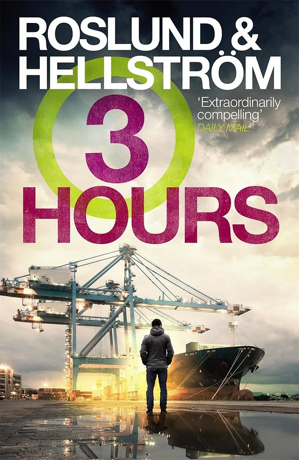 Cover Art for 9781784295370, Three Hours by Anders Roslund, Borge Hellstrom