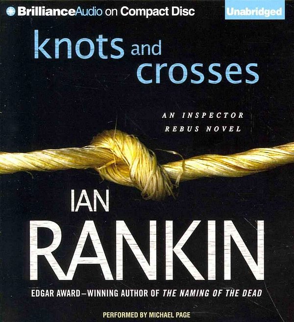 Cover Art for 9781480523784, Knots and Crosses (Inspector Rebus Mysteries) by Ian Rankin