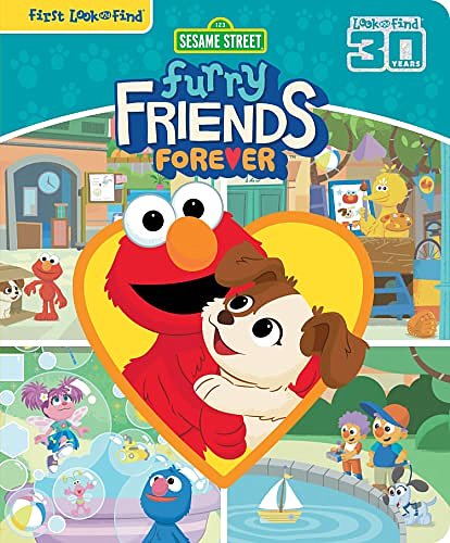 Cover Art for 9781503761766, Sesame Street Elmo, Big Bird, and More! - Furry Friends Forever First Look and Find Activity Book - PI Kids by Pi Kids