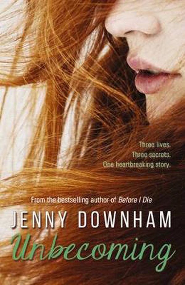 Cover Art for 9781910989029, Unbecoming by Jenny Downham