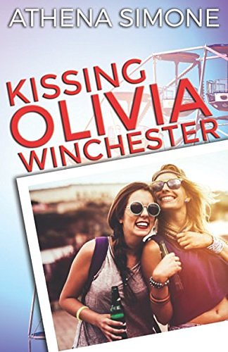 Cover Art for 9781680309720, Kissing Olivia Winchester by Athena Simone
