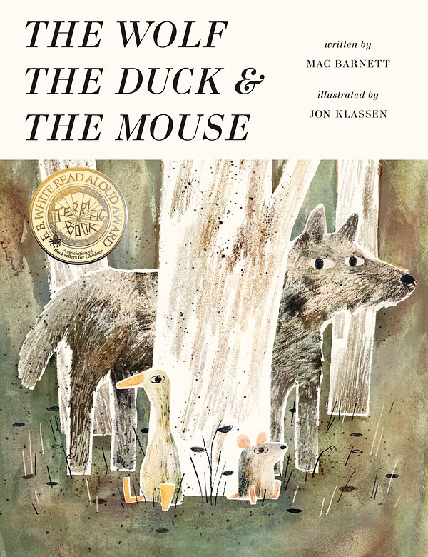 Cover Art for 9780763677541, The Wolf, the Duck, and the Mouse by Mac Barnett