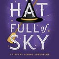 Cover Art for 9780062435279, A Hat Full of Sky by Terry Pratchett