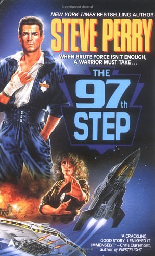 Cover Art for 9780441581054, The 97th Step by Steve Perry