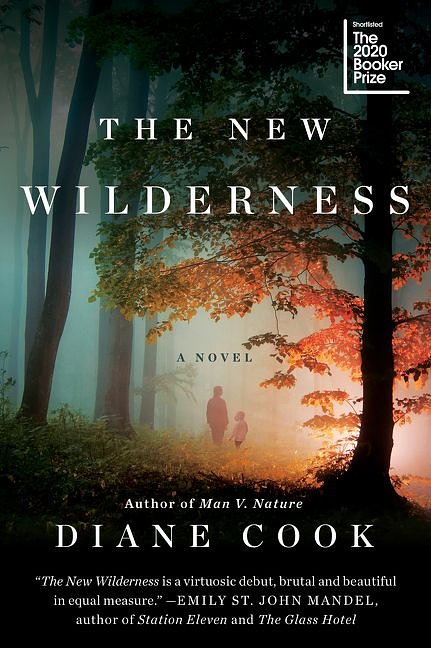 Cover Art for 9780062333155, The New Wilderness by Diane Cook