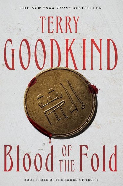 Cover Art for 9781480599888, Blood of the Fold by Terry Goodkind