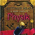 Cover Art for 9780747587637, Physik by Angie Sage