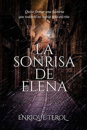 Cover Art for 9780645005813, LA SONRISA DE ELENA by Enrique Terol