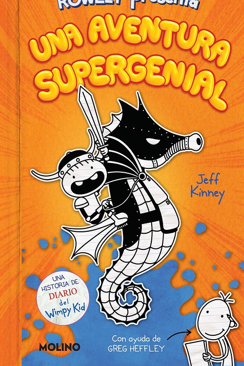 Cover Art for 9781644736524, Diario de Rowley: Una aventura supergenial / Rowley Jefferson's Awesome Friendly  Adventure by Jeff Kinney