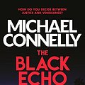 Cover Art for B008HIO15M, The Black Echo (Harry Bosch Book 1) by Michael Connelly