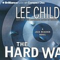 Cover Art for 9781423306382, The Hard Way (Jack Reacher, No. 10 by Lee Child