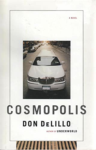 Cover Art for 9780743244244, Cosmopolis by Don DeLillo