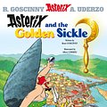 Cover Art for 9780752866123, Asterix: Asterix and the Golden Sickle: Album 2 by Rene Goscinny