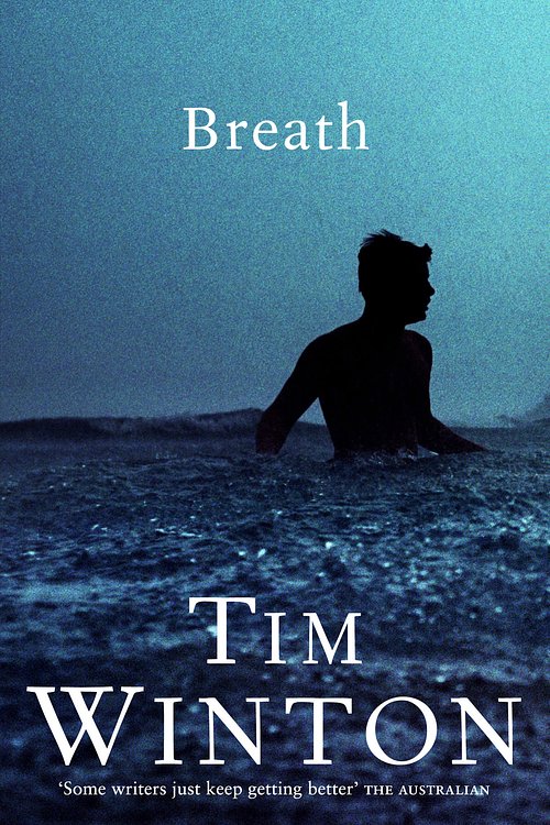 Cover Art for 9780143009580, Breath by Tim Winton