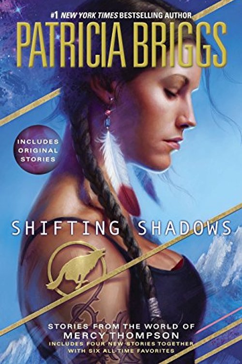 Cover Art for 9780425265000, Shifting Shadows by Patricia Briggs