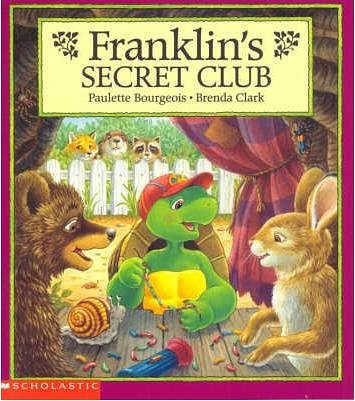 Cover Art for 9781863883689, Franklin's Secret Club by Paulette Bourgeois