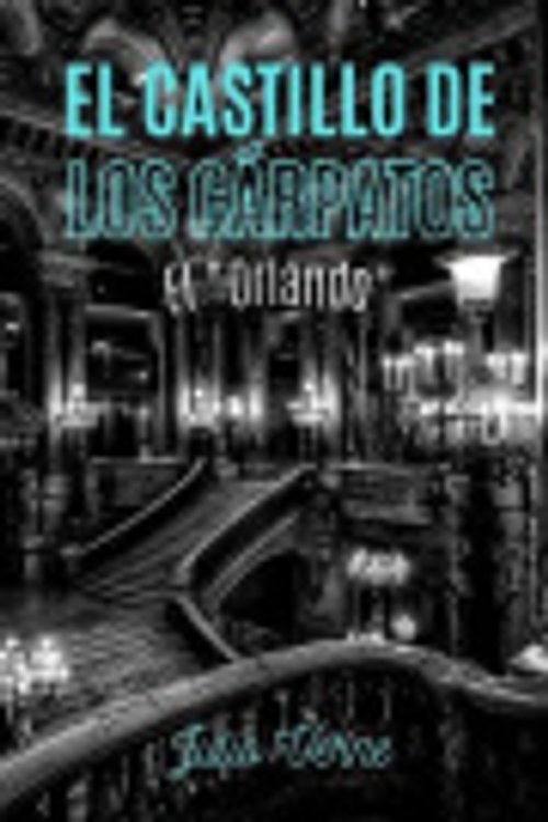 Cover Art for 9798564434577, El castillo de los Cárpatos by Julio Verne