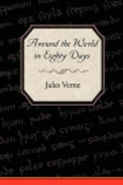 Cover Art for 9781605971773, Around the World in Eighty Days by Jules Verne