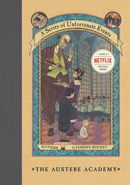 Cover Art for 9780064408639, A Series of Unfortunate Events #5: The Austere Academy by Lemony Snicket