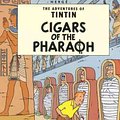 Cover Art for 9780316358361, Cigars of the Pharoah by Hergé