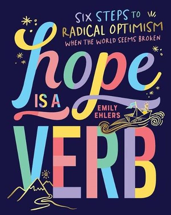 Cover Art for 9781524867690, Hope Is a Verb by Emily Ehlers
