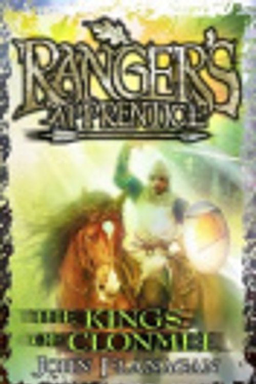 Cover Art for 9781446479278, The Kings of Clonmel by John Flanagan