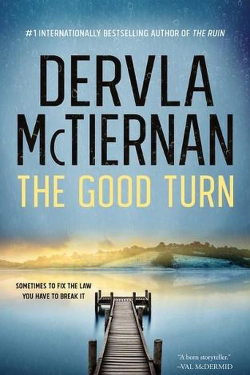 Cover Art for 9798200738168, The Good Turn by Dervla McTiernan