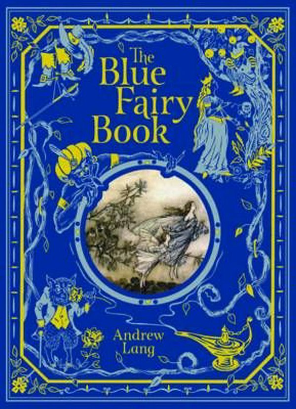 Cover Art for 9781435162174, The Blue Fairy BookBarnes & Noble Leatherbound Classic Collection by Andrew Lang
