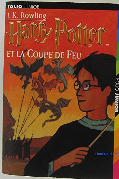 Cover Art for 9782070543519, Harry Potter and the goblet of fire by J. K. Rowling