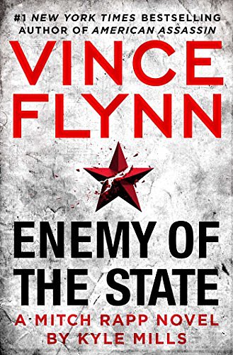 Cover Art for 9781476783512, Enemy of the State (Mitch Rapp Novel) by Vince Flynn