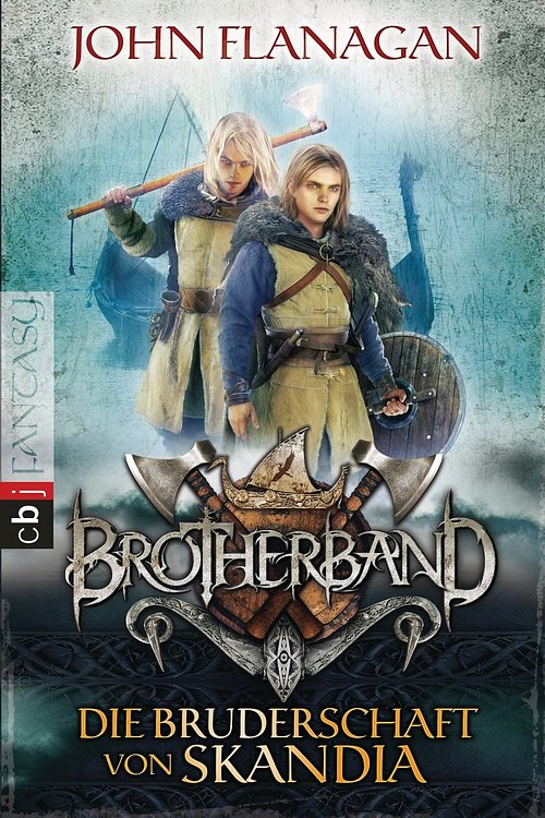 Cover Art for 9783641101275, Brotherband - Die Bruderschaft von Skandia by John Flanagan