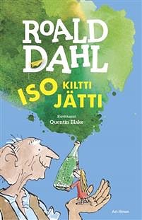 Cover Art for 9789518840346, Iso kiltti jätti by Roald Dahl, Tuomas Nevanlinna