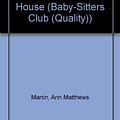 Cover Art for 9780785715795, Un Fantasma En La Casa / A Ghost in the House (Baby-Sitters Club (Quality)) by Ann Matthews Martin