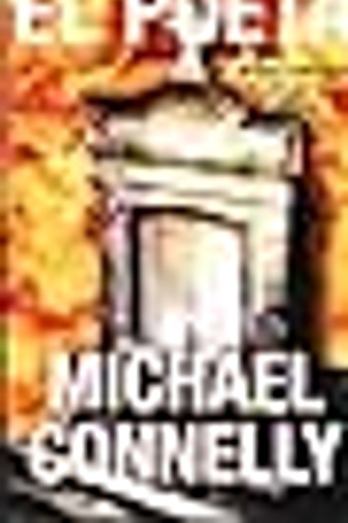 Cover Art for 9788466306911, El Poeta by Michael Connelly