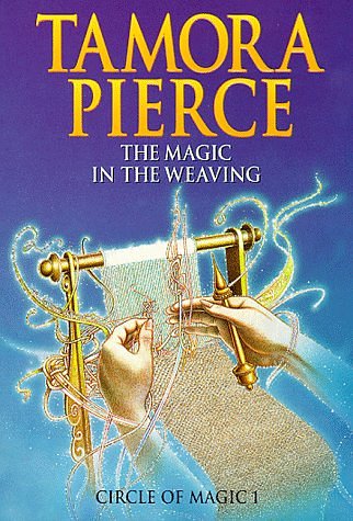 Cover Art for 9780590542210, The Magic in the Weaving by Tamora Pierce