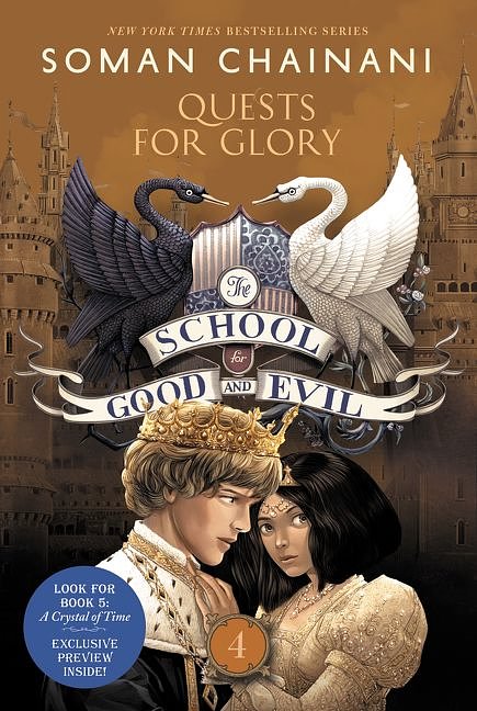 Cover Art for 9780062658494, The School for Good and Evil #4: Quests for Glory by Soman Chainani